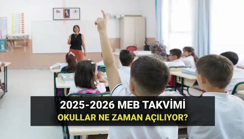 2025-26 Eğitim Yılı Okul Takvimi: Ne Zaman Başlıyor ve Ara Tatiller Neler?