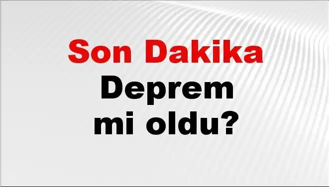Osmaniye'de Son Dakika Deprem Gelişmesi: Ayrıntılar Neler?